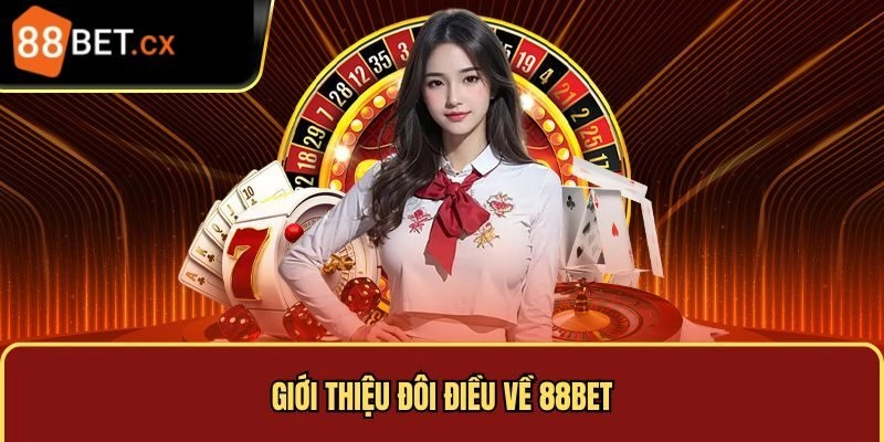 Lich su phat trien 88bet 1